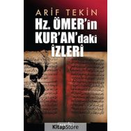 Hz. Ömer'in Kur'an'daki İzleri - Arif Tekin