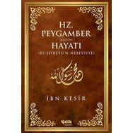 Hz. Peygamber (s.a.v.)’in Hayatı (Ciltli - Şamua) - Ebu’l Fida İsmail İbn-i Kesir
