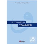 Hz. Peygamber'in Yeminleri-Ayşe Esra Ağırakça