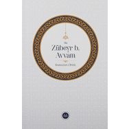 Hz. Zübeyr B. Avvam - Diyanet İşleri Başkanlığı