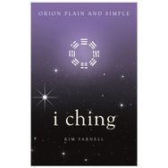 I Ching - Orion Plain and Simple