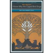 I KNOW WHY THE CAGED BIRD SINGS - MAYA ANGELOU