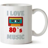 I Love 80s Music 80ler Müziğini Seviyorum Baskılı Kupa