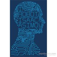 I, Robot - Isaac Asimov