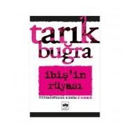 İBIŞ'IN RÜYASI - TARIK BUĞRA