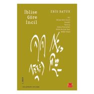 İblise Göre İncil - Enis Batur