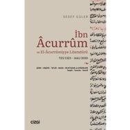 İbn Acurrum ve El Acurrumiyye Literatürü - Sedef Güler