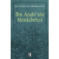 İBN ARABI'NIN MENKIBELERİ - EBU L HASEN ALI B. İBRAHİM EL-KARI