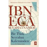 İbn Eca Seyahatnamesi - Kolektif