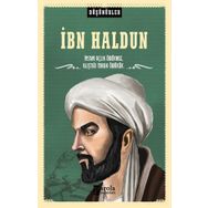 İbn Haldun Düşünürler - Ahmet Üzümcüoğlu