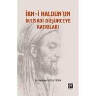 İbn-i Haldunun İktisadi Düşünceye Katkıları - Perihan Dutlu Erten