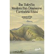 İbn Tufeyl'in Modern Batı Düşüncesi Üzerindeki Etkisi - Samar Attar