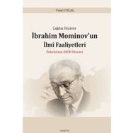 İbrahim Mominov’un İlmi Faaliyetleri - Vahit Celal