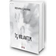 İç Bulantım - Rıdvan Çakmak