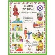 ICH LERNE DEN ISLAM 3 DAS KINDERGEBETSBUCH - MÜRŞİDE UYSAL