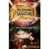 İçi Geçmiş Büyüler - Erika Mcgann