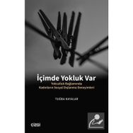 İçimde Yokluk Var - Tuğba Kayalar