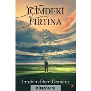 İçimdeki Fırtına - İbrahim Etem Demirer