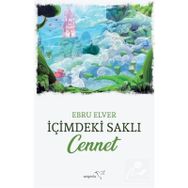 İçimdeki Saklı Cennet-Ebru Elver