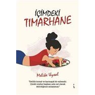 İçimdeki Tımarhane - Melike Uysal