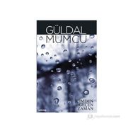 İÇİMDEN GEÇEN ZAMAN - GÜLDAL MUMCU