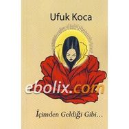 İÇİMDEN GELDİĞİ GIBI - İKBAL GÜRPINAR