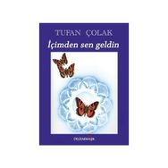 İçimden Sen Geldin - Tufan Çolak