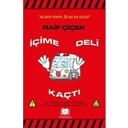 İçime Deli Kaçtı - Raif Çiçek