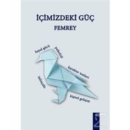 İçimizdeki Güç - Femrey
