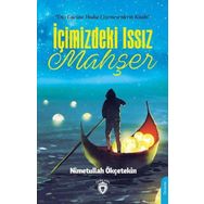 İçimizdeki Issız Mahşer - Nimetullah Ökçetekin