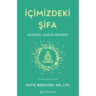 İçimizdeki Şifa Serenad Yayınevi