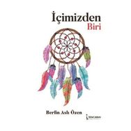 İçimizden Biri - Berfin Aslı Özen