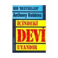 İçindeki Devi Uyandır - Anthony Robbins