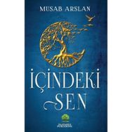 İçindeki Sen - Musab Arslan