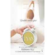 İçindeki Sonsuz Güce Uyan - Perihan Yıllı
