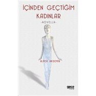 İçinden Geçtiğim Kadınlar - Alper Akdemir