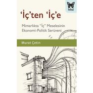'İç'ten 'İç'e - Murat Çetin
