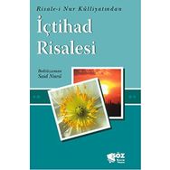 İÇTİHAD RISALESI - BEDİÜZZAMAN SAID NURSI