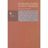 İctihadda İsabet ve Hata Meselesi - M. Rahmi Telkenaroğlu