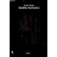 İDARE HUKUKU (2 CILT, TAKIM) - KEMAL GÖZLER