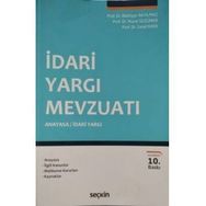 İdari Yargı Mevzuatı - Anayasa İdari Yargı - Seçkin Yayınları