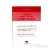 İDARİ YARGIDA YÜRÜTMENİN DURDURULMASI - ZEHREDDIN ASLAN