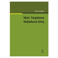 İdari Yargılama Hukukuna Giriş Ekin Yayınevi