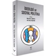 İdeoloji ve Sosyal Politika - Doğa Başar Sarıipek Aslı Güleç Taşdemir
