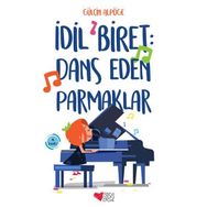 İdil Biret-Dans Eden Parmaklar - Gülçin Alpöge