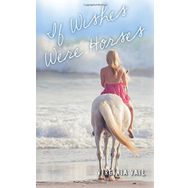 İf Wishes Were Horses - Robert Barclay
