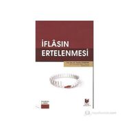 İFLASIN ERTELENMESI, BORCA BATIKLIK VE İYİLEŞTİRME PROJELERI - SEZAYI DUMANOĞLU