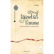 İğasetü l-Ümme Mısır'da Kıtlıklar ve Mali Krizler - Murat Kaya