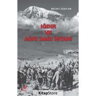 Iğdır ve Ağrı Dağı İsyanı - Mücahit Özden Hun