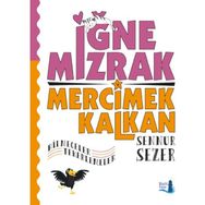 İğne Mızrak Mercimek Kalkan - Sennur Sezer